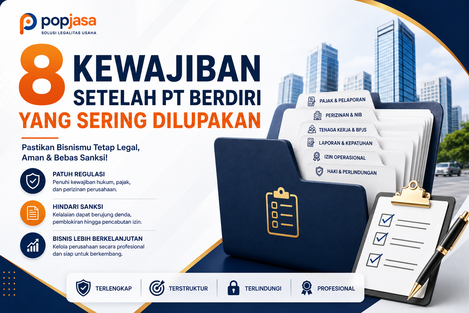 8 Kewajiban Setelah PT Berdiri yang Sering Dilupakan Pengusaha Baru (Wajib Tahu!) 
